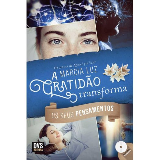 a gratidão transforma os seus pensamentos a gratidão transforma os seus pensamentos