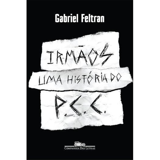 irmaaos---uma-historia-do-pcc irmaaos---uma-historia-do-pcc