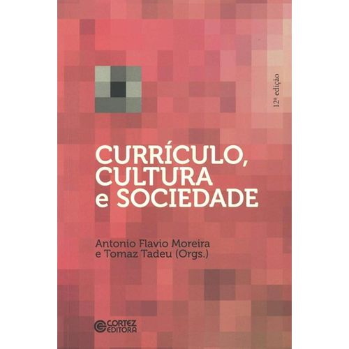 currículo, cultura e sociedade