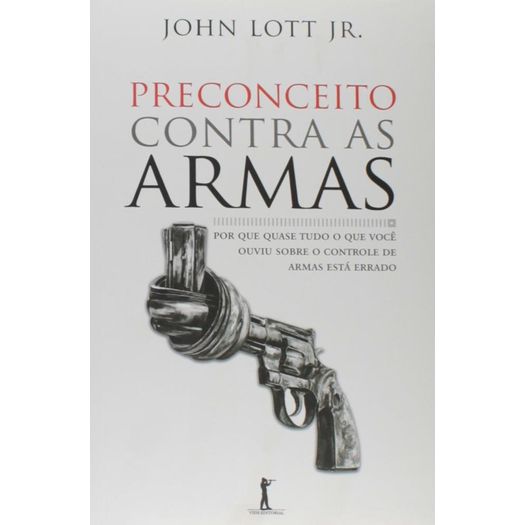 preconceito contra as armas