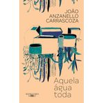 aquela água toda