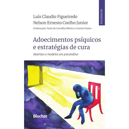 adoecimentos psíquicos e estratégias de cura adoecimentos psíquicos e estratégias de cura