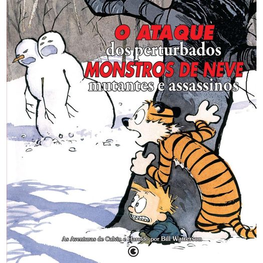 calvin e haroldo - o ataque dos perturbados monstros de neve mutantes e assassinos calvin e haroldo - o ataque dos perturbados monstros de neve mutantes e assassinos