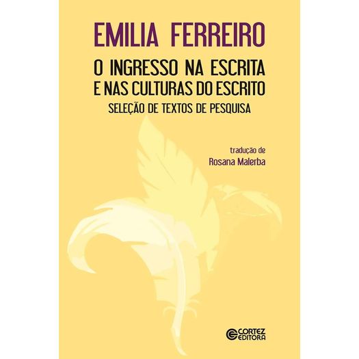 o ingresso na escrita e nas culturas do escrito