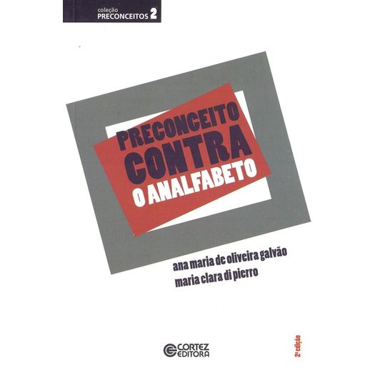 preconceito contra o analfabeto 2 preconceito contra o analfabeto 2