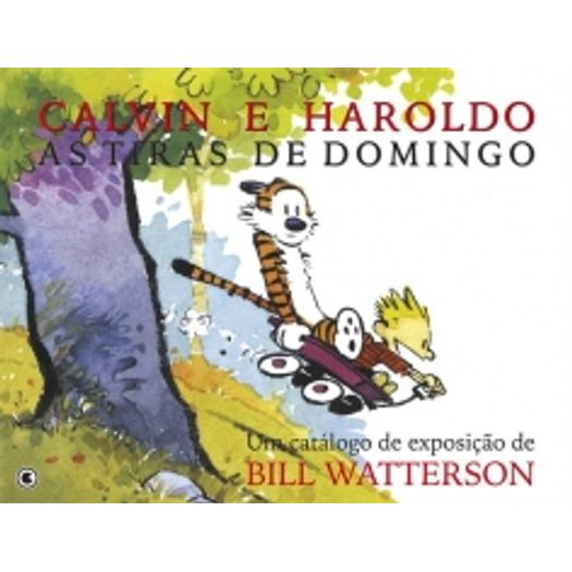 calvin e haroldo - as tiras de domingo calvin e haroldo - as tiras de domingo