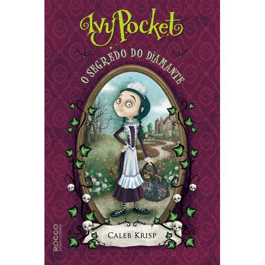 ivy pocket - e o segredo do diamante 1 ivy pocket - e o segredo do diamante 1