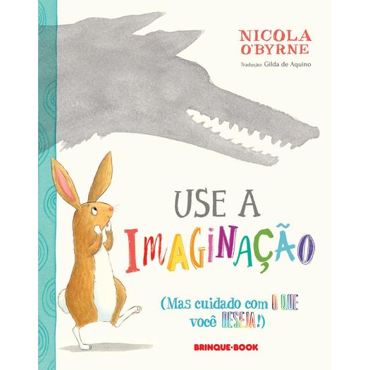 use-a-imaginacao use-a-imaginacao
