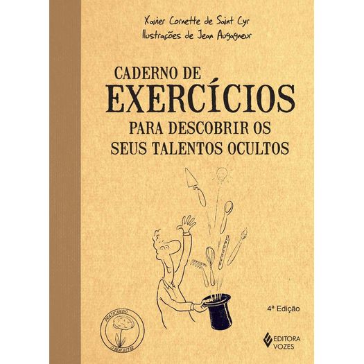 caderno de exercícios para descobrir os seus talentos ocultos caderno de exercícios para descobrir os seus talentos ocultos