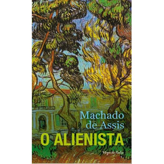 Alienista, O - Vozes De Bolso Alienista, O - Vozes De Bolso