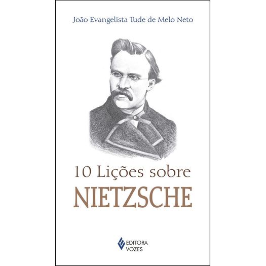 10 Licoes Sobre Nietzsche - Vozes