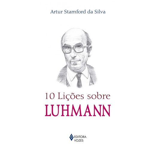 10 Licoes Sobre Luhmann - Vozes