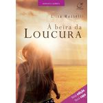 à beira da loucura