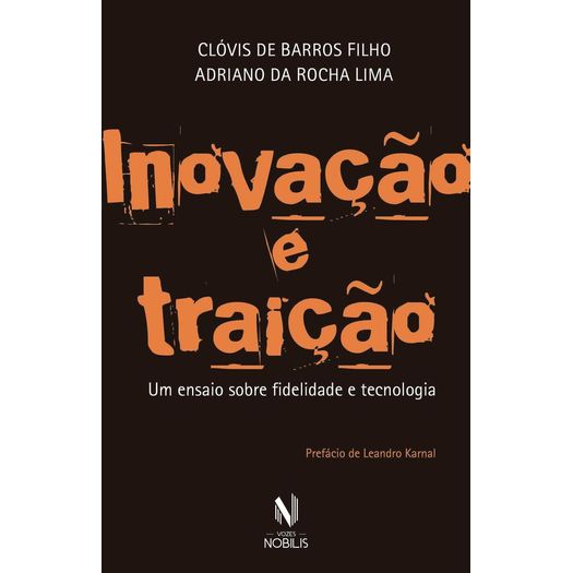 inovação e traição inovação e traição