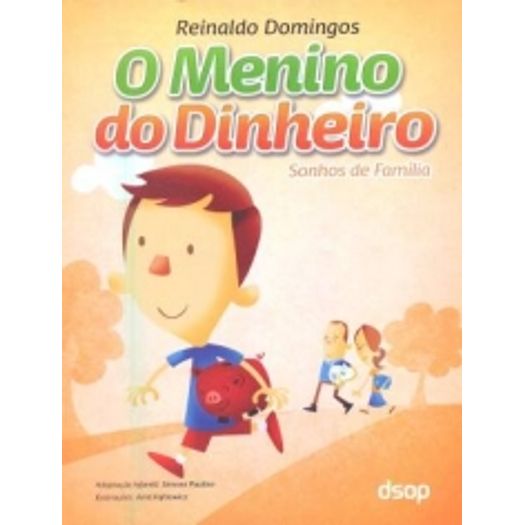 Resultado de imagem para livro o menino do dinheiro atividades