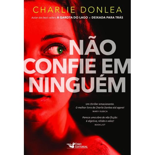 não confie em ninguém