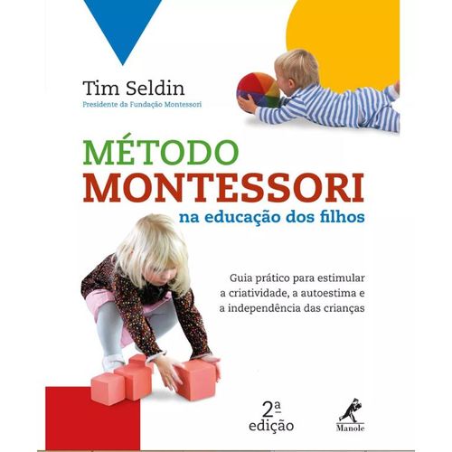método montessori na educação dos filhos