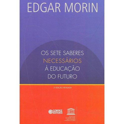 os sete saberes necessários à educação do futuro