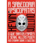 a sabedoria dos psicopatas