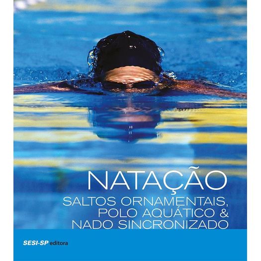 natacao-saltos-ornamentais-polo-aquatico-e-nado-sincronizado natacao-saltos-ornamentais-polo-aquatico-e-nado-sincronizado