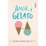 amor e gelato