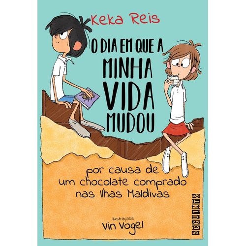 o dia em que minha vida mudou
