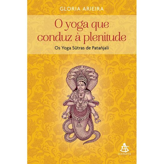 o yoga que conduz a plenitude