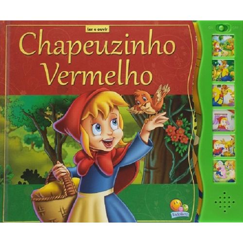 ler e ouvir - chapeuzinho vermelho
