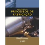 introdução aos processos de fabricação introdução aos processos de fabricação
