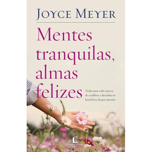 mentes tranquilas almas felizes mentes tranquilas almas felizes