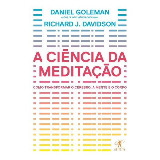 a ciência da meditação a ciência da meditação