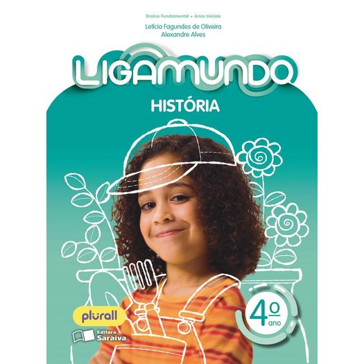 ligamundo-historia---4-ano ligamundo-historia---4-ano