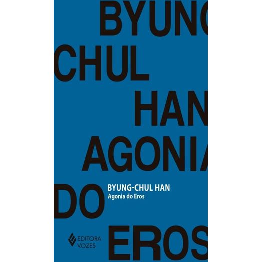 Agonias Do Eros - Vozes