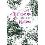 o-retorno-do-nativo---martin-claret