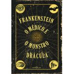 frankenstein---o-medico-e-o-monstro---dracula---martin-claret