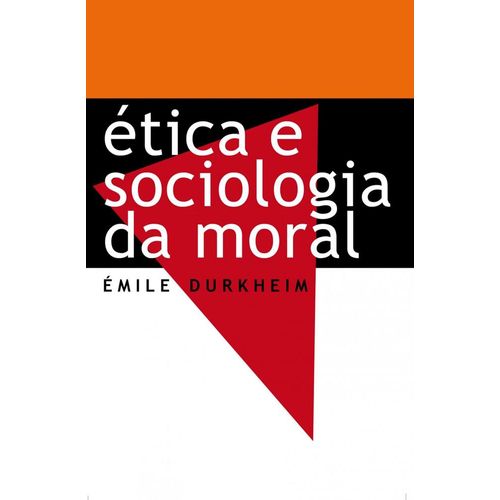 etica-e-sociologia-da-moral---martin-claret