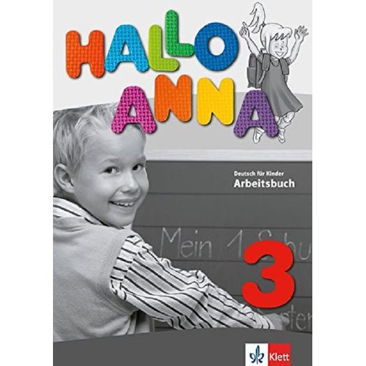 Hallo Anna 3 - Arbeitsbuch - Klett
