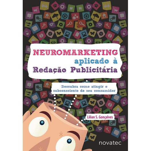 neuromarketing aplicado à redação publicitária neuromarketing aplicado à redação publicitária