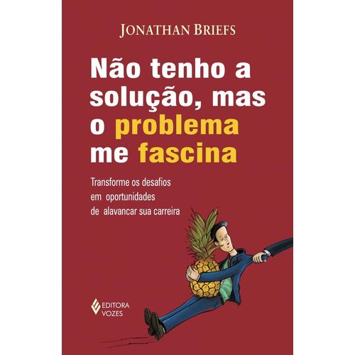 não tenho a solução mas o problema me fascina
