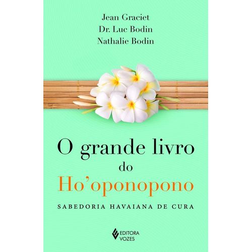 o grande livro do ho oponopono