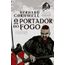 o portador do fogo 10