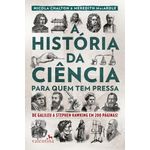 a história da ciência para quem tem pressa