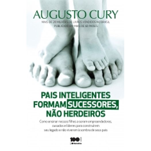 pais-inteligentes-formam-sucessores-nao-herdeiros pais-inteligentes-formam-sucessores-nao-herdeiros