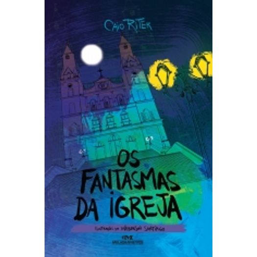 Fantasmas Da Igreja, Os - Melhoramentos