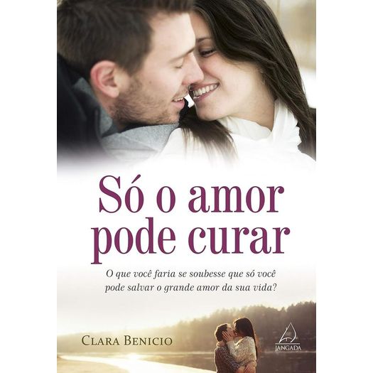 só o amor pode curar