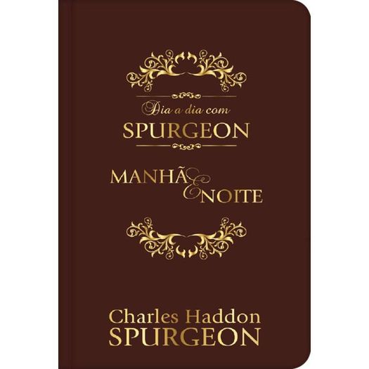 dia a dia com spurgeon ed luxo em couro dia a dia com spurgeon ed luxo em couro