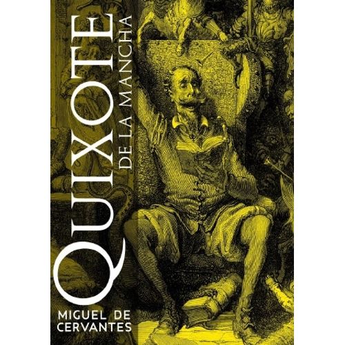 o engenhoso fidalgo dom quixote de la mancha - martin claret
