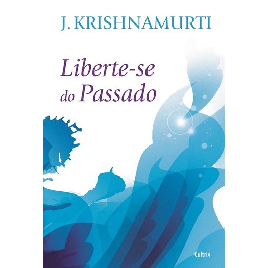 liberte-se do passado