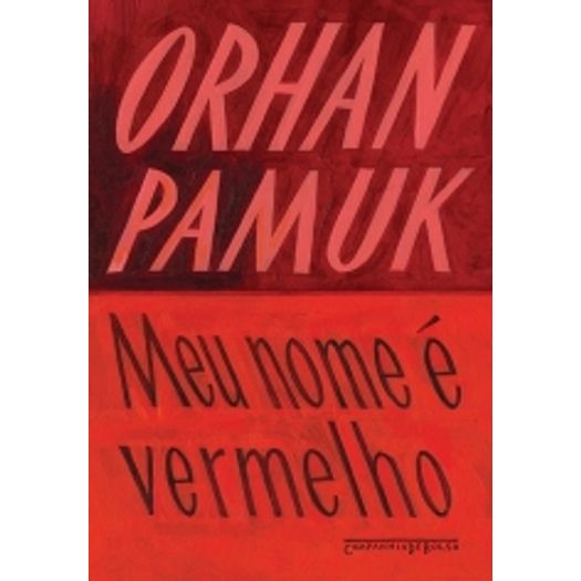 Meu Nome E Vermelho - Cia De Bolso