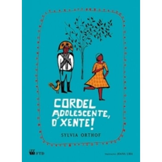 Cordel Adolescente O Xente - Ftd